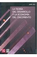 Papel TEORIA DEL DESARROLLO Y LA ECONOMIA DEL CRECIMIENTO (ECONOMIA)