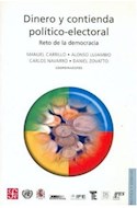 Papel DINERO Y CONTIENDA POLITICO ELECTORAL RETO DE LA DEMOCRACIA (POLITICA Y DERECHO)