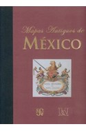 Papel MAPAS ANTIGUOS DE MEXICO (COLECCION TEZONTLE) (CARTONE)