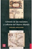Papel GENESIS DE LAS NACIONES Y CULTURAS DEL NUEVO MUNDO ENSAYO DE HISTORIA COMPARADA (HISTORIA)