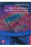 Papel FISICA Y METAFISICA DEL ESPACIO Y EL TIEMPO LA FILOSOFIA EN EL LABORATORIO (CIENCIA Y TECNOLOGIA)