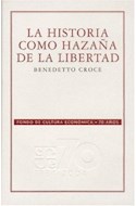 Papel HISTORIA COMO HAZAÑA DE LA LIBERTAD (COLECCION 70 AÑOS)