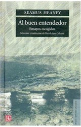 Papel AL BUEN ENTENDEDOR ENSAYOS ESCOGIDOS (LENGUA Y ESTUDIOS LITERARIOS) (CARTONE)