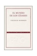 Papel MUNDO DE LOS CESARES [PREMIO NOBEL LITERATURA 1902] (COLECCION 70 AÑOS)
