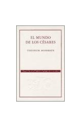 Papel MUNDO DE LOS CESARES [PREMIO NOBEL LITERATURA 1902] (COLECCION 70 AÑOS)