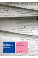 Papel MANUAL DE EDICION LITERARIA Y NO LITERARIA (COLECCION LIBROS SOBRE LIBROS)