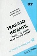 Papel TRABAJO INFANTIL TEORIA Y LECCIONES DE LA AMERICA LATINA