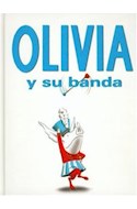 Papel OLIVIA Y SU BANDA (ESPECIALES DE A LA ORILLA DEL VIENTO) (CARTONE)