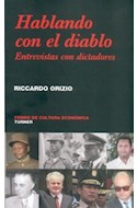 Papel HABLANDO CON EL DIABLO ENTREVISTAS CON DICTADORES (COLECCION NOEMA)