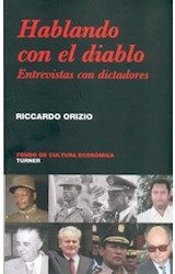Papel HABLANDO CON EL DIABLO ENTREVISTAS CON DICTADORES (COLECCION NOEMA)
