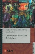 Papel LITERATURA MEXICANA DEL SIGLO XX (BIBLIOTECA MEXICANA)