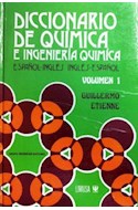 Papel DICCIONARIO DE QUIMICA E INGENIERIA QUIMICA (ESPAÑOL- INGLES / INGLES-ESPAÑOL)