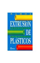 Papel PRINCIPIOS BASICOS DE EXTRUSION DE PLASTICOS