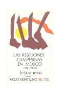 Papel REBELIONES CAMPESINAS EN MEXICO 1819-1906 LAS