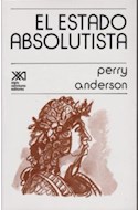 Papel ESTADO ABSOLUTISTA [14 EDICION] (COLECCION HISTORIA)