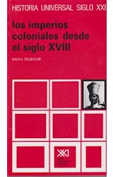 Papel IMPERIOS COLONIALES DESDE EL SIGLO XVIII (HISTORIA UNIVERSAL TOMO 29)