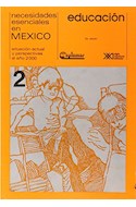 Papel NECESIDADES ESENCIALES EN MEXICO [2] EDUCACION