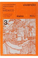Papel NECESIDADES ESENCIALES EN MEXICO [3] VIVIENDA