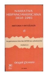 Papel NARRATIVA HISPANOAMERICANA 6 LA GENERACION DE 1939 MEXI