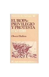 Papel EUROPA PRIVILEGIO Y PROTESTA [1730-1789] (HISTORIA DE EUROPA)