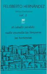 Papel OBRAS COMPLETAS VOLUMEN 2 (CABALLO PERDIDO / NADIE ENCE  NDIA LAS LAMPARAS / HORTENSIAS)