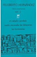 Papel OBRAS COMPLETAS VOLUMEN 2 (CABALLO PERDIDO / NADIE ENCE  NDIA LAS LAMPARAS / HORTENSIAS)