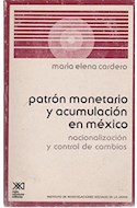 Papel PATRON MONETARIO Y ACUMULACION EN MEXICO