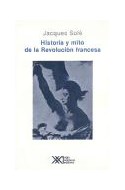 Papel HISTORIA Y MITO DE LA REVOLUCION FRANCESA (COLECCION HISTORIA)
