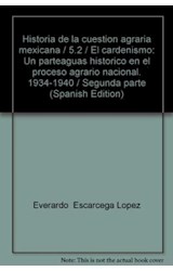 Papel HISTORIA DE LA CUESTION AGRARIA MEXICANA SEGUNDA PARTE