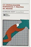 Papel LIBERALIZACION ECONOMICA Y POLITICA DE MEXICO LA