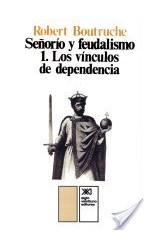 Papel SEÑORIO Y FEUDALISMO 1 LOS VINCULOS DE DEPENDENCIA
