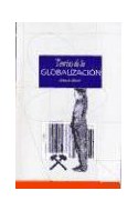 Papel TEORIAS DE LA GLOBALIZACION (COLECCION MUNDO DEL SIGLO XXI)