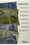 Papel EVOLUCION DEL SISTEMA FINANCIERO MEXICANO HACA LOS UMBR