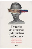Papel DERECHO DE MINORIAS Y DE PUEBLOS AUTOCTONOS (COLECCION ANTROPOLOGIA)