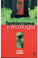 Papel FEMINISMO Y ECOLOGIA (COLECCION AMBIENTE Y DEMOCRACIA)