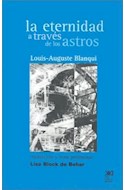 Papel ETERNIDAD A TRAVES DE LOS ASTROS LA HIPOTESIS ASTRONOMICA (EL HOMBRE Y SUS OBRAS)