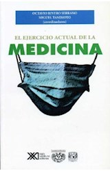 Papel EJERCICIO ACTUAL DE LA MEDICINA (SALUD Y SOCIEDAD)
