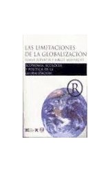 Papel LIMITACIONES DE LA GLOBALIZACION ECONOMIA ECOLOGIA Y POLITICA DE LA GLOBALIZACION