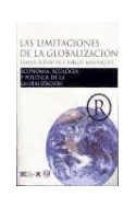 Papel LIMITACIONES DE LA GLOBALIZACION ECONOMIA ECOLOGIA Y POLITICA DE LA GLOBALIZACION