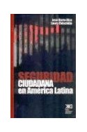 Papel SEGURIDAD CIUDADANA EN AMERICA LATINA (COLECCION CRIMINOLOGIA Y DERECHO)