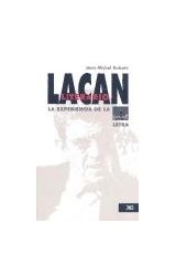 Papel LACAN LITERARIO LA EXPERIENCIA DE LA LETRA (COLECCION PSICOLOGIA Y PSICOANALISIS)