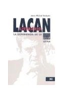 Papel LACAN LITERARIO LA EXPERIENCIA DE LA LETRA (COLECCION PSICOLOGIA Y PSICOANALISIS)