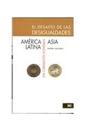 Papel DESAFIO DE LAS DESIGUALDADES AMERICA LATINA ASIA UNA COMPARACION ECONOMICA
