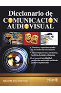 Papel DICCIONARIO DE COMUNICACION AUDIOVISUAL