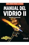 Papel MANUAL DEL VIDRIO II ESTIRADO Y FUSIONADO