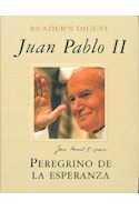 Papel JUAN PABLO II PEREGRINO DE LA ESPERANZA (CARTONE)