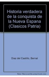 Papel HISTORIA VERDADERA DE LA CONQUISTA DE LA NUEVA ESPAÑA
