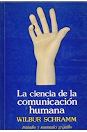 Papel CIENCIA DE LA COMUNICACION HUMANA (COLECCION TRATADO Y MANUALES)