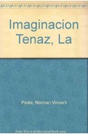 Papel IMAGINACION TENAZ (COLECCION OBRAS COMPLETAS DE VINCET NORMAN PEALE)