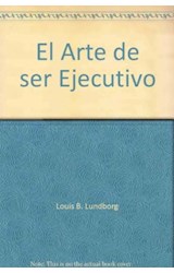 Papel ARTE DE SER EJECUTIVO (COLECCION ECONOMIA Y EMPRESA)
